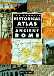 Historical Atlas of Ancient Rome, The Penguin (Hist Atlas) by Chris Scarre