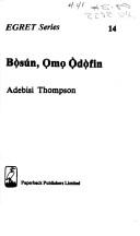 Bọ̀sún, ọmo Ọ̀dọ̀fin by Adebisi Thompson