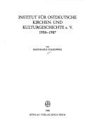 Cover of: Institut für Ostdeutsche Kirchen- und Kulturgeschichte e.V. 1958-1987