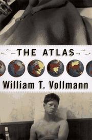 Cover of: The atlas by William T. Vollmann