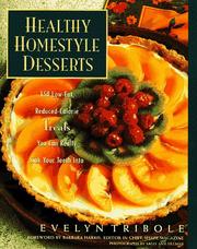 Cover of: Healthy homestyle desserts | Evelyn Tribole