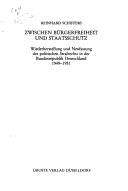 Cover of: Zwischen Bürgerfreiheit und Staatsschutz by Reinhard Schiffers