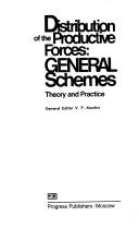 Cover of: Distribution of the productive forces, general schemes by general editor V.P. Mozhin.