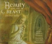 Cover of: Beauty and the beast by Adèle Geras