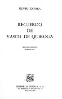 Cover of: Recuerdo de Vasco de Quiroga by Zavala, Silvio Arturo