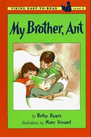 Cover of: My brother, Ant by Betsy Cromer Byars