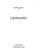 Cover of: Croisades