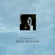 Cover of: Imagine: a celebration of John Lennon.