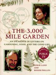 Cover of: 3,000 mile garden: an exchange of letters on gardening, food, and the good life