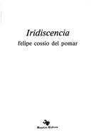 Cover of: Iridiscencia: crónica de un centro de arte