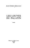 Cover of: Les louves du Palatin: roman