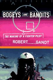 Bogeys and bandits by Robert L. Gandt