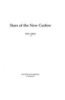 Stars of the new curfew by Ben Okri