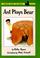 Cover of: Ant plays Bear