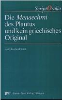 Cover of: Die Menaechmi des Plautus und kein griechisches Original