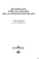 Cover of: Materiales para el estudio de la constitución de 1812 by edición al cuidado de Juan Cano Bueso.