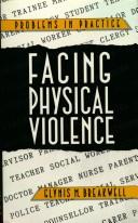 Cover of: Facing physical violence