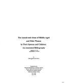 Cover of: The assault and abuse of middle-aged and older women by their spouses and children: an annotated bibliography