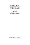 Cover of: club: the Jews of modern Britain