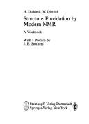 Structure elucidation by modern NMR by H. Duddeck, W. Dietrich, H. Duddecki