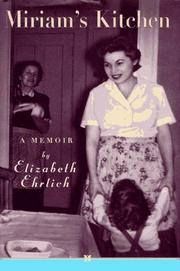 Cover of: Miriam's kitchen by Elizabeth Ehrlich