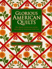Cover of: Glorious American quilts | Museum of American Folk Art.