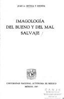 Cover of: Imagología del bueno y del mal salvaje