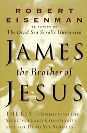 Cover of: James, Brother of Jesus by Robert H. Eisenman
