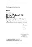 Keine Zukunft für Bolivien? by Michael Krempin