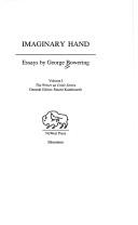 Cover of: Imaginary hand by George Bowering, George Bowering