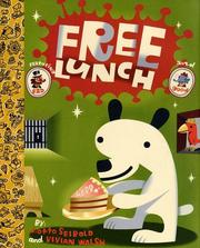 Cover of: Free lunch by J.otto Seibold