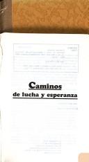 Cover of: Caminos de lucha y esperanza by Gerardo Contreras