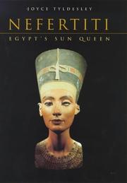 Cover of: Nefertiti by Joyce A. Tyldesley