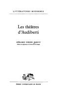 Cover of: Les théâtres d'Audiberti