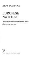 Cover of: Europese notities by Hedy d' Ancona