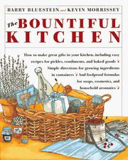 Cover of: The bountiful kitchen by Barry Bluestein