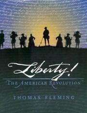 Liberty! by Thomas J. Fleming