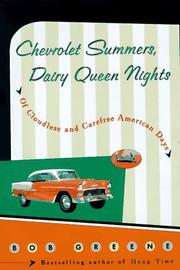 Cover of: Chevrolet summers, Dairy Queen nights by Bob Greene