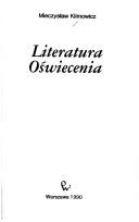 Cover of: Literatura Oświecenia