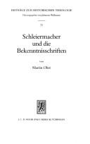 Cover of: Schleiermacher und die Bekenntnisschriften: eine Untersuchung zu seiner Reformations- und Protestantismusdeutung