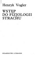 Cover of: Wstęp do fizjologii strachu