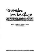 Cover of: Aprender con los chicos by Rosa Klainer