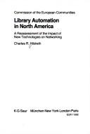 Cover of: Library automation in North America by Charles R. Hildreth