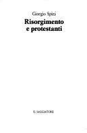 Cover of: Risorgimento e protestanti