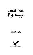 Cover of: Small sky, big change