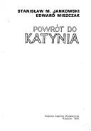 Cover of: Powrót do Katynia