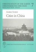 Cover of: Cities in China = by Alfred Schinz