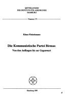 Die Kommunistische Partei Birmas by Klaus Fleischmann