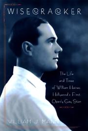 Cover of: Wisecracker: the life and times of William Haines, Hollywood's first openly gay star