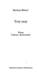 Cover of: Trzy razy